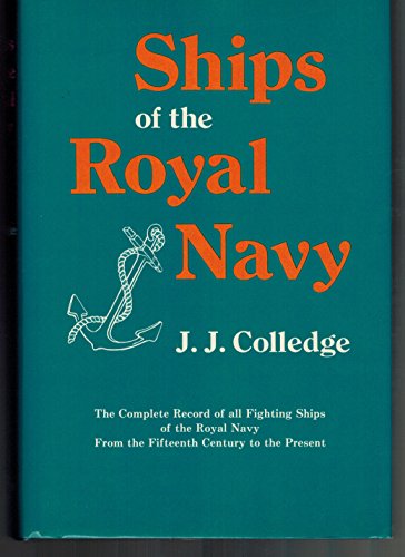 Imagen de archivo de The Ships of the Royal Navy a la venta por Better World Books