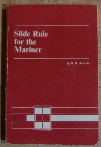 9780870216558: Slide Rule for the Mariner
