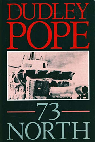73 North: The Battle of the Barents Sea (9780870216602) by Pope, Dudley