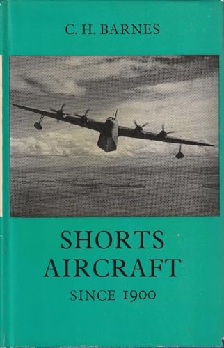 9780870216626: Shorts Aircraft Since 1900