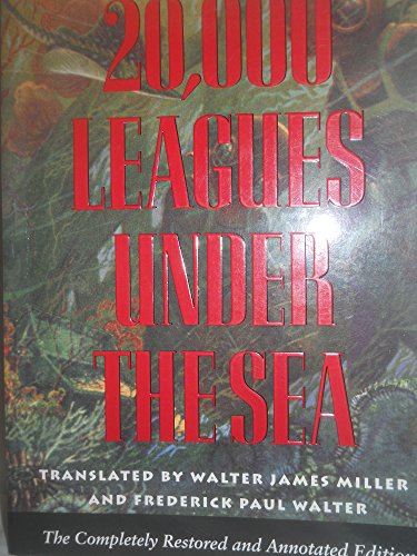 9780870216787: Twenty Thousand Leagues Under the Sea/Completely Restored and Annotated