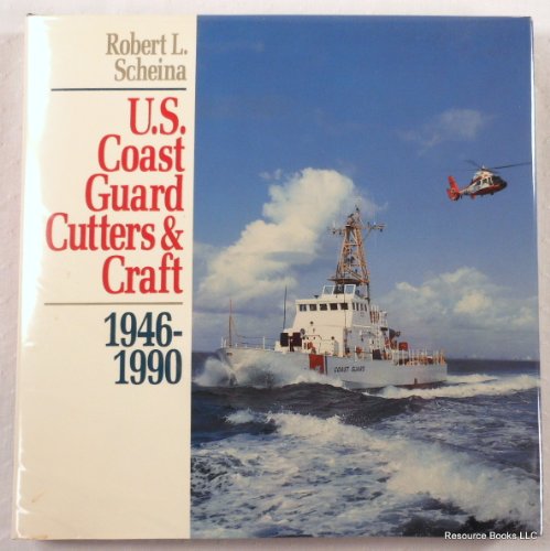Beispielbild fr U.S. Coast Guard Cutters & Craft 1946-1990 zum Verkauf von O+M GmbH Militr- Antiquariat