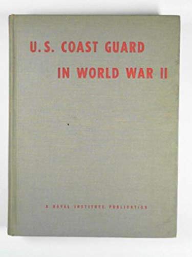 9780870217210: United States Coastguard in World War II