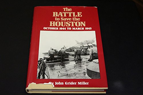 Stock image for The Battle to Save the Houston for sale by SecondSale