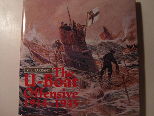 Beispielbild fr U-Boat Offensive, 1914-1945 zum Verkauf von Better World Books