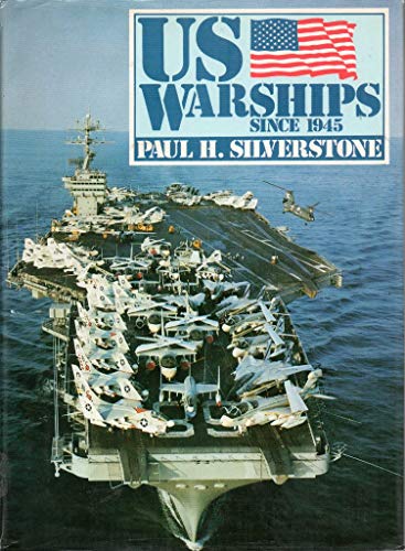 Imagen de archivo de U.S. Warships Since 1945 a la venta por Orphans Treasure Box