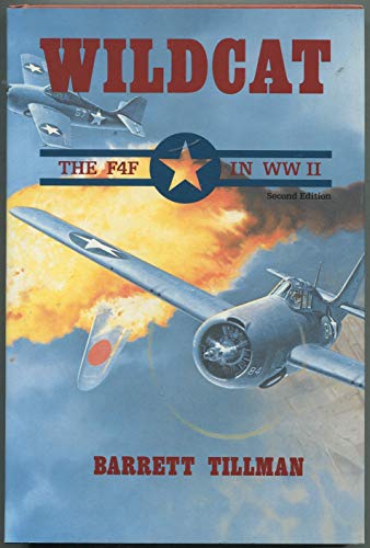 Stock image for WILDCAT - THE F4F IN WW II ( WW11 ) for sale by Stan Clark Military Books