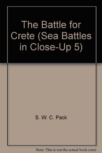 Stock image for The Battle for Crete (Sea battles in close-up) for sale by Magus Books Seattle