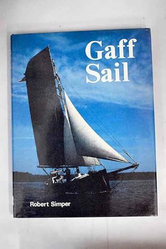 Stock image for Gaff Sail for sale by ThriftBooks-Dallas