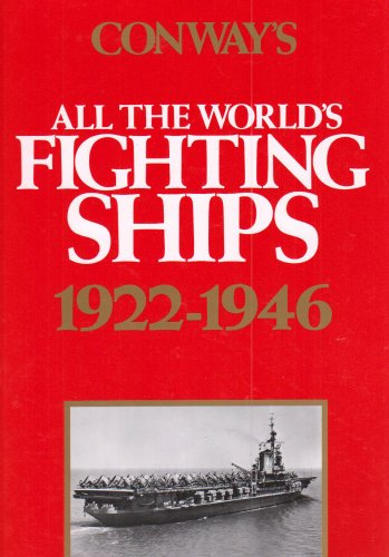 Stock image for Conway's All the World's Fighting Ships 1922-1946 for sale by My Dead Aunt's Books