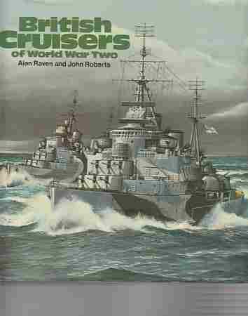 9780870219221: British Cruisers of World War Two
