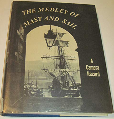 9780870219399: Medley of Mast and Sail, Volume 1