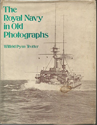 Beispielbild fr The Royal Navy in old photographs zum Verkauf von HPB Inc.