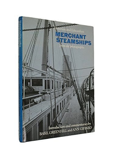 Stock image for Victorian and Edwardian Merchant Steamships from Old Photographs for sale by Better World Books