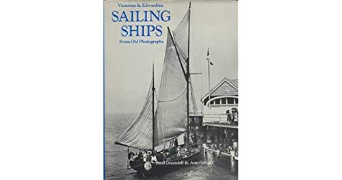 Beispielbild fr Victorian and Edwardian Sailing Ships from old Photographs zum Verkauf von Bingo Used Books