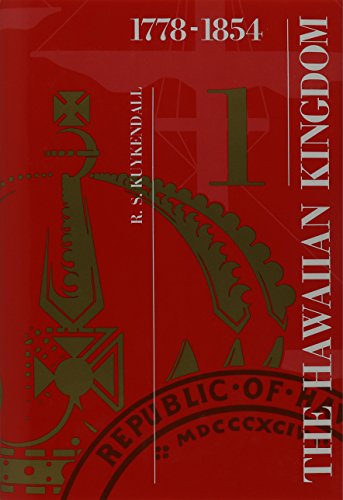 9780870224317: The Hawaiian Kingdom v.1; 1778-1854;Foundation and Transformation: Foundation and Transformation, 1778-1854: 001