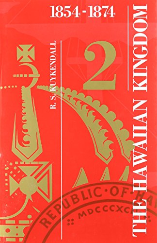 9780870224324: Hawaiian Kingdom v.2; 1854-74;Twenty Critical Years: Twenty Critical Years, 1854-1874