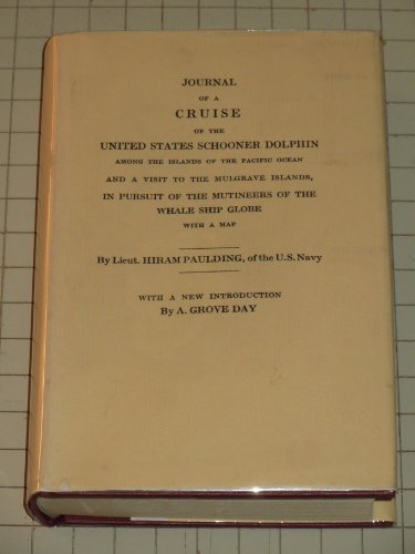 Journal of a cruise of the united States Schooner Dolphin Among the Islands of the Pacific ocean ...