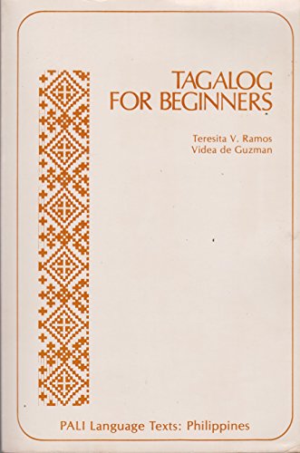 9780870226786: Tagalog for Beginners,