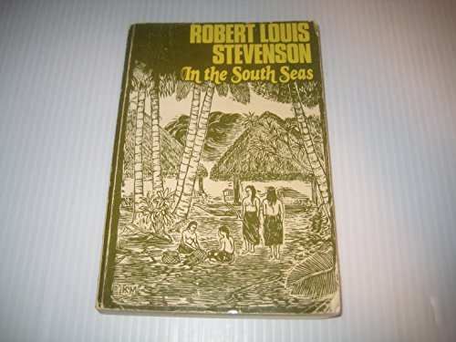 Stock image for In the South Seas: Being an Account of Experiences and Observations in the Marquesas, Paumotus and Gilbert Islands in the Course of Two Cruises, on T (Pacific Classics, 3) for sale by Books From California