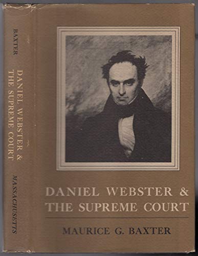 Stock image for Daniel Webster and the Supreme Court for sale by GoldBooks