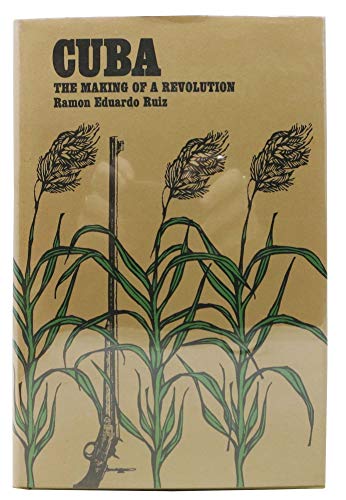 Imagen de archivo de Cuba: The Making of a Revolution a la venta por Jay W. Nelson, Bookseller, IOBA