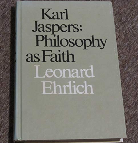 9780870231537: Karl Jaspers: Philosophy as Faith