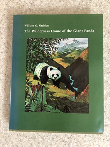 Beispielbild fr The Wilderness Home of the Giant Panda zum Verkauf von ThriftBooks-Dallas