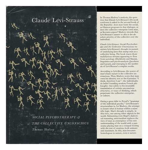 Beispielbild fr Claude L vi-Strauss: Social Psychotherapy and the Collective Unconscious zum Verkauf von Books From California