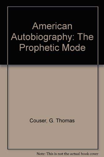 Stock image for American Autobiography : The Prophetic Mode for sale by Better World Books