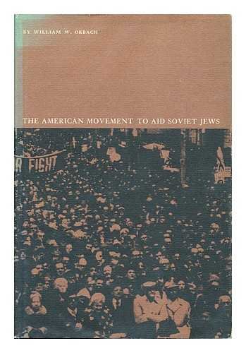 Beispielbild fr The American Movement to Aid Soviet Jews zum Verkauf von Better World Books