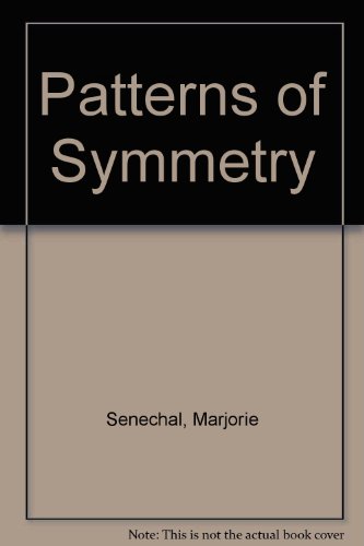Beispielbild fr Patterns of Symmetry zum Verkauf von Great Books&Cafe @ The Williamsford Mill