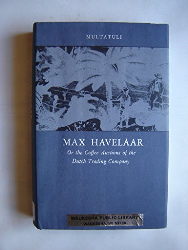 9780870233593: Max Havelaar (Library of the Indies)