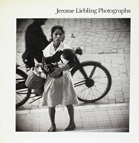 Beispielbild fr Jerome Liebling Photographs zum Verkauf von Moe's Books