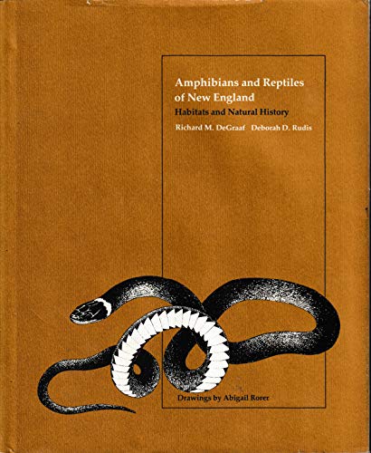 Beispielbild fr Amphibians and Reptiles of New England: Habitats and Natural History zum Verkauf von ThriftBooks-Atlanta