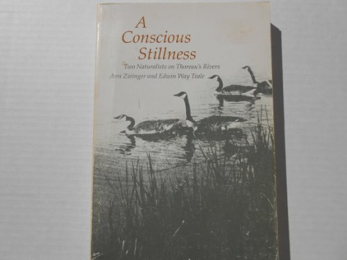 Imagen de archivo de A Conscious Stillness: Two Naturalists on Thoreau's Rivers a la venta por ThriftBooks-Atlanta