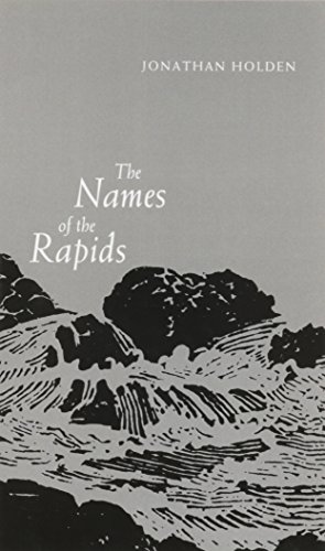 Imagen de archivo de The Names of the Rapids (Juniper Prize for Poetry) a la venta por HPB-Ruby