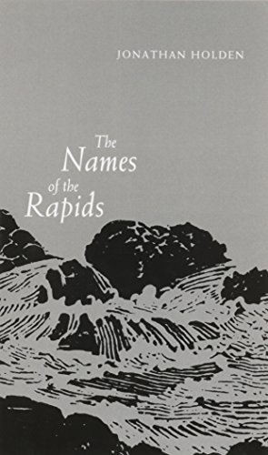 Stock image for The Names of the Rapids (Juniper Prize for Poetry) for sale by HPB-Ruby