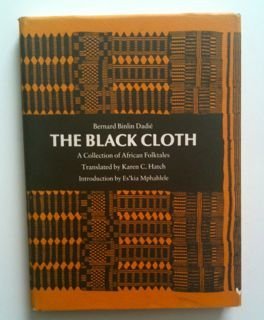 Stock image for The black cloth: A collection of African folktales for sale by Mispah books