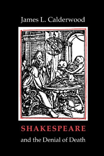 Beispielbild fr Shakespeare and the Denial of Death zum Verkauf von Books From California