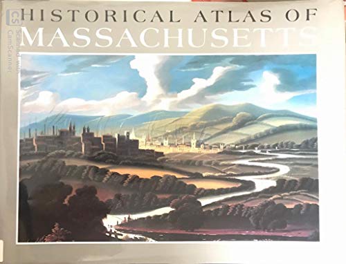 9780870236976: Historical Atlas of Massachusetts