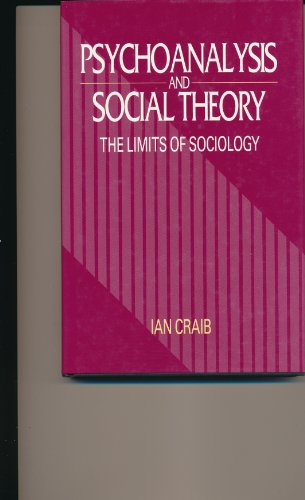 Beispielbild fr Psychoanalysis and Social Theory : The Limits of Sociology zum Verkauf von Better World Books