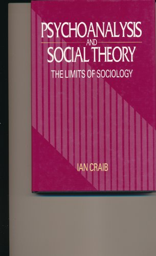 9780870237010: Psychoanalysis and Social Theory