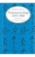The Jamaican Stage, 1655-1900: Profile of a Colonial Theatre (9780870237799) by Hill, Errol