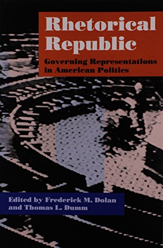 Imagen de archivo de Rhetorical Republic: Government Representation in American Politics a la venta por Rosario Beach Rare Books