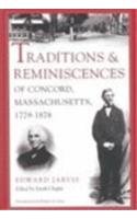 Stock image for Traditions and Reminiscences of Concord, Massachusetts, 1779-1878 for sale by Abacus Bookshop