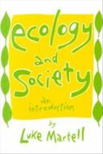 Stock image for Ecology and Society : An Introduction for sale by Better World Books