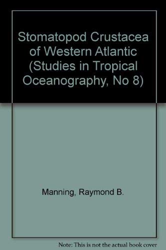 Stock image for Stomatopod Crustacea of the Western Atlantic for sale by Better World Books