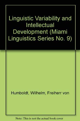 Linguistic Variability & Intellectual Development (Miami Linguistics Ser., No. 9)