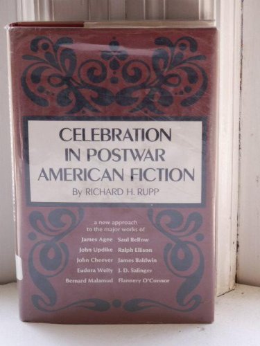 Beispielbild fr Celebration in Postwar American Fiction zum Verkauf von Better World Books